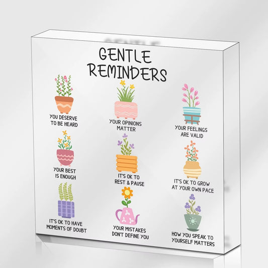 Gentle Reminders - a Square of Self-Validation